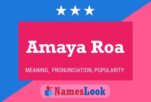 Amaya Roa 名字海报