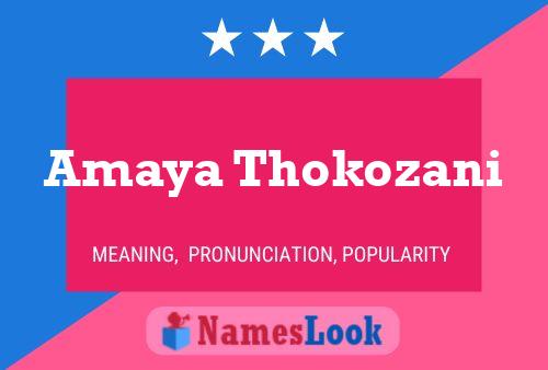 Amaya Thokozani 名字海报