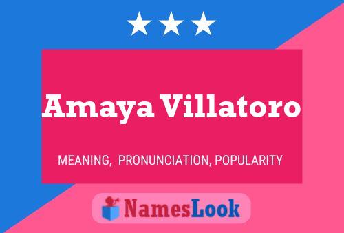 Amaya Villatoro 名字海报