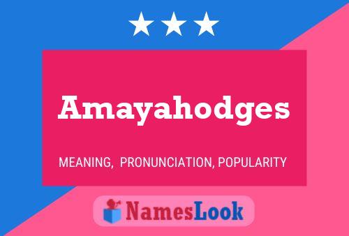 Amayahodges 名字海报