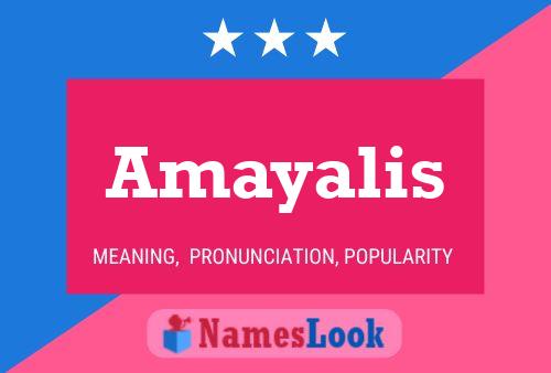 Amayalis 名字海报