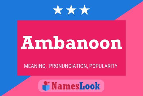 Ambanoon 名字海报