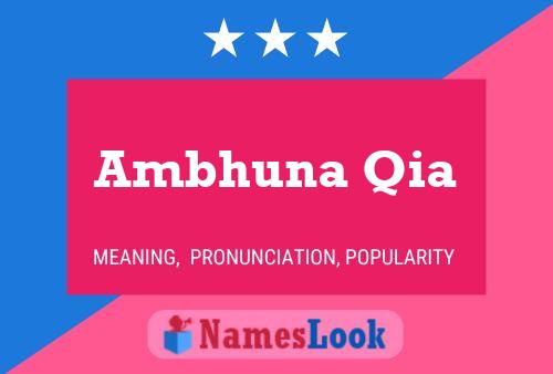 Ambhuna Qia 名字海报