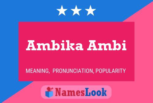 Ambika Ambi 名字海报