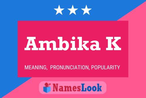 Ambika K 名字海报