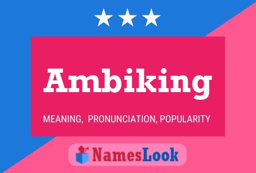 Ambiking 名字海报