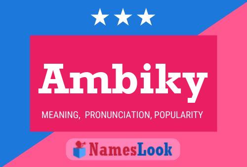 Ambiky 名字海报