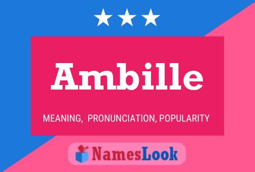 Ambille 名字海报