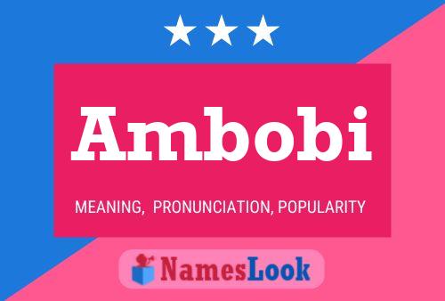 Ambobi 名字海报