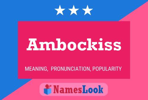 Ambockiss 名字海报