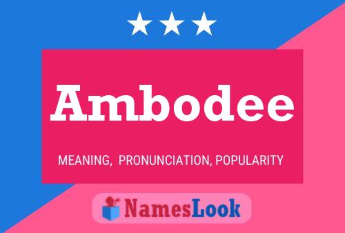 Ambodee 名字海报