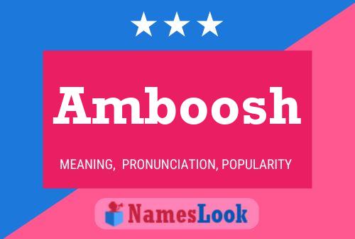 Amboosh 名字海报