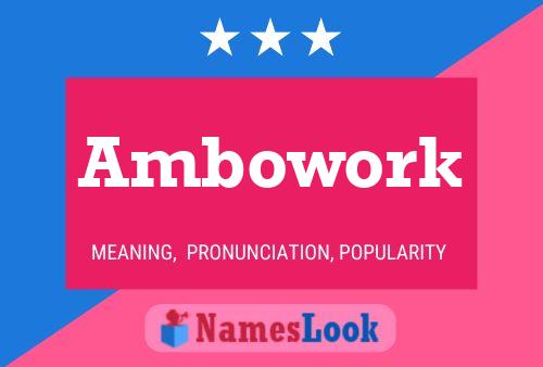 Ambowork 名字海报