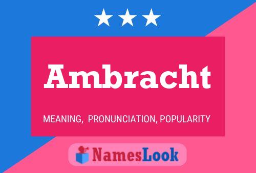 Ambracht 名字海报