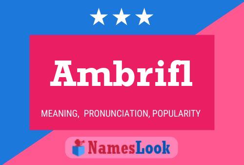 Ambrifl 名字海报