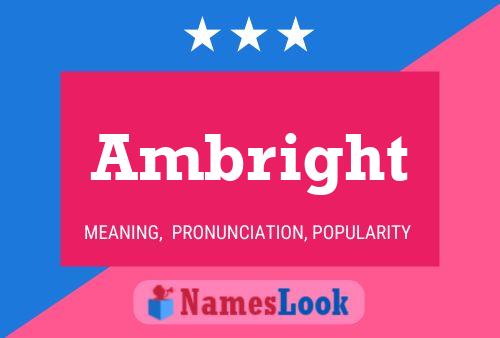 Ambright 名字海报