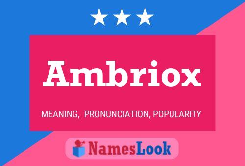 Ambriox 名字海报