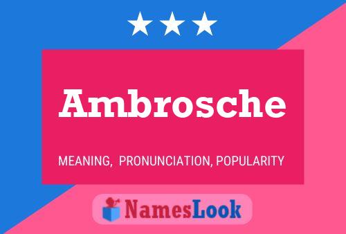 Ambrosche 名字海报