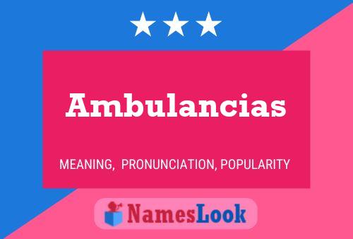 Ambulancias 名字海报