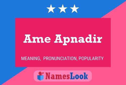 Ame Apnadir 名字海报