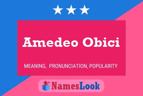 Amedeo Obici 名字海报