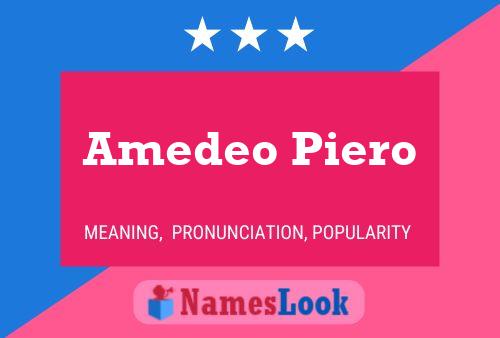 Amedeo Piero 名字海报