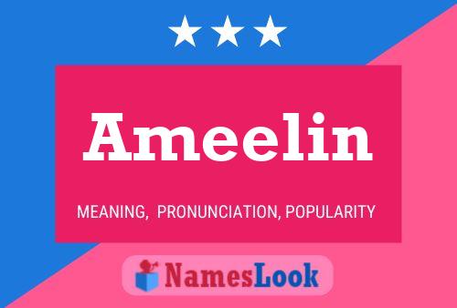 Ameelin 名字海报