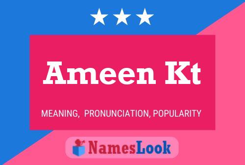 Ameen Kt 名字海报