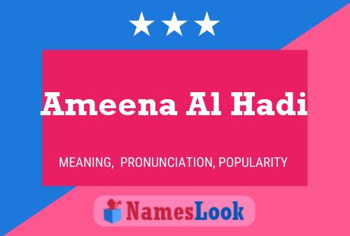 Ameena Al Hadi 名字海报