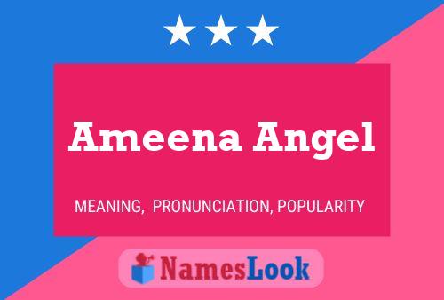 Ameena Angel 名字海报