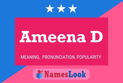 Ameena D 名字海报