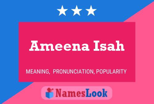 Ameena Isah 名字海报