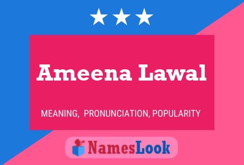 Ameena Lawal 名字海报