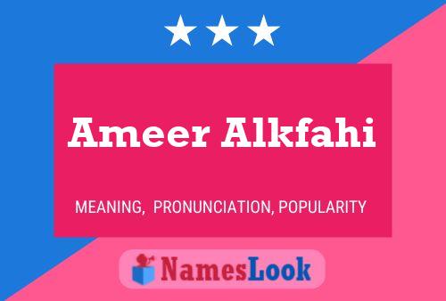 Ameer Alkfahi 名字海报