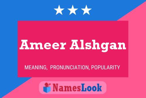 Ameer Alshgan 名字海报