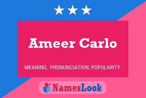 Ameer Carlo 名字海报