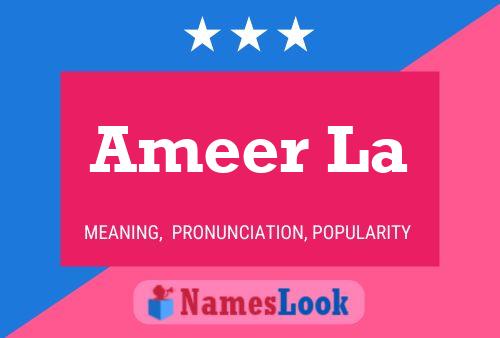 Ameer La 名字海报