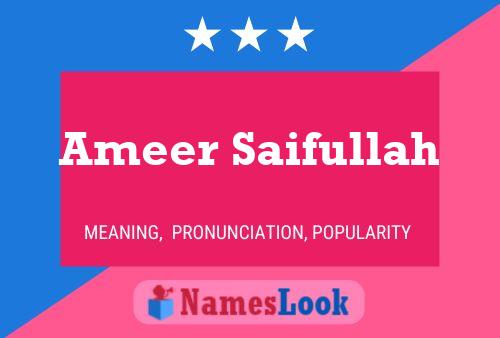 Ameer Saifullah 名字海报