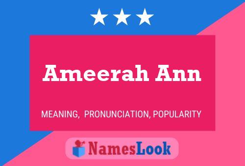 Ameerah Ann 名字海报