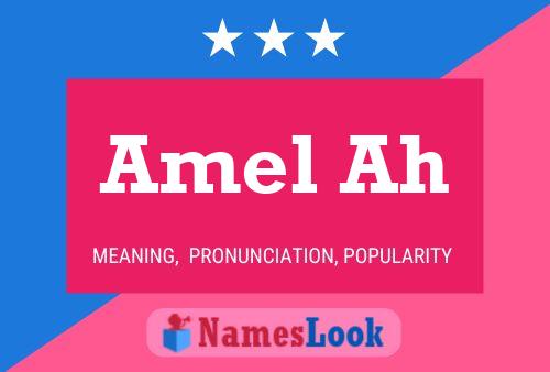 Amel Ah 名字海报