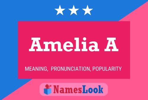 Amelia A 名字海报