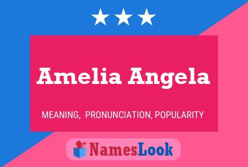 Amelia Angela 名字海报