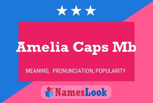 Amelia Caps Mb 名字海报