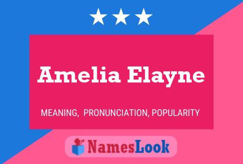 Amelia Elayne 名字海报