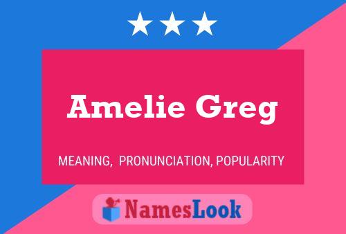 Amelie Greg 名字海报