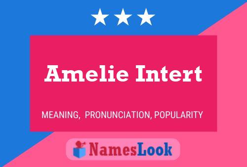 Amelie Intert 名字海报