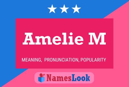 Amelie M 名字海报