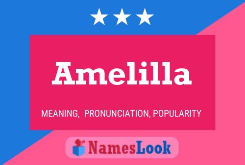 Amelilla 名字海报