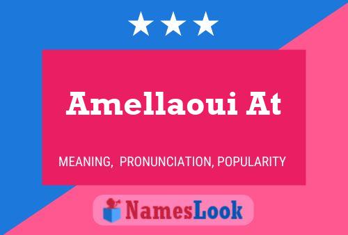 Amellaoui At 名字海报