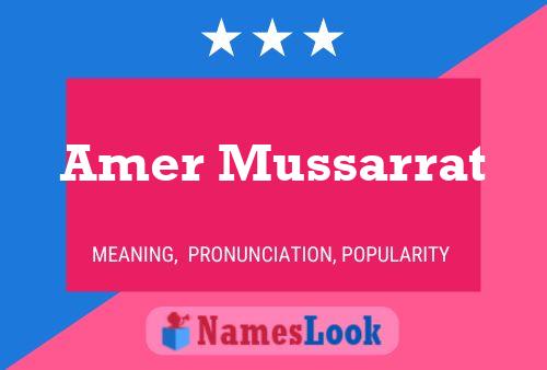 Amer Mussarrat 名字海报